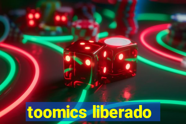 toomics liberado